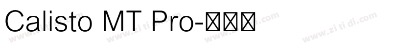 Calisto MT Pro字体转换